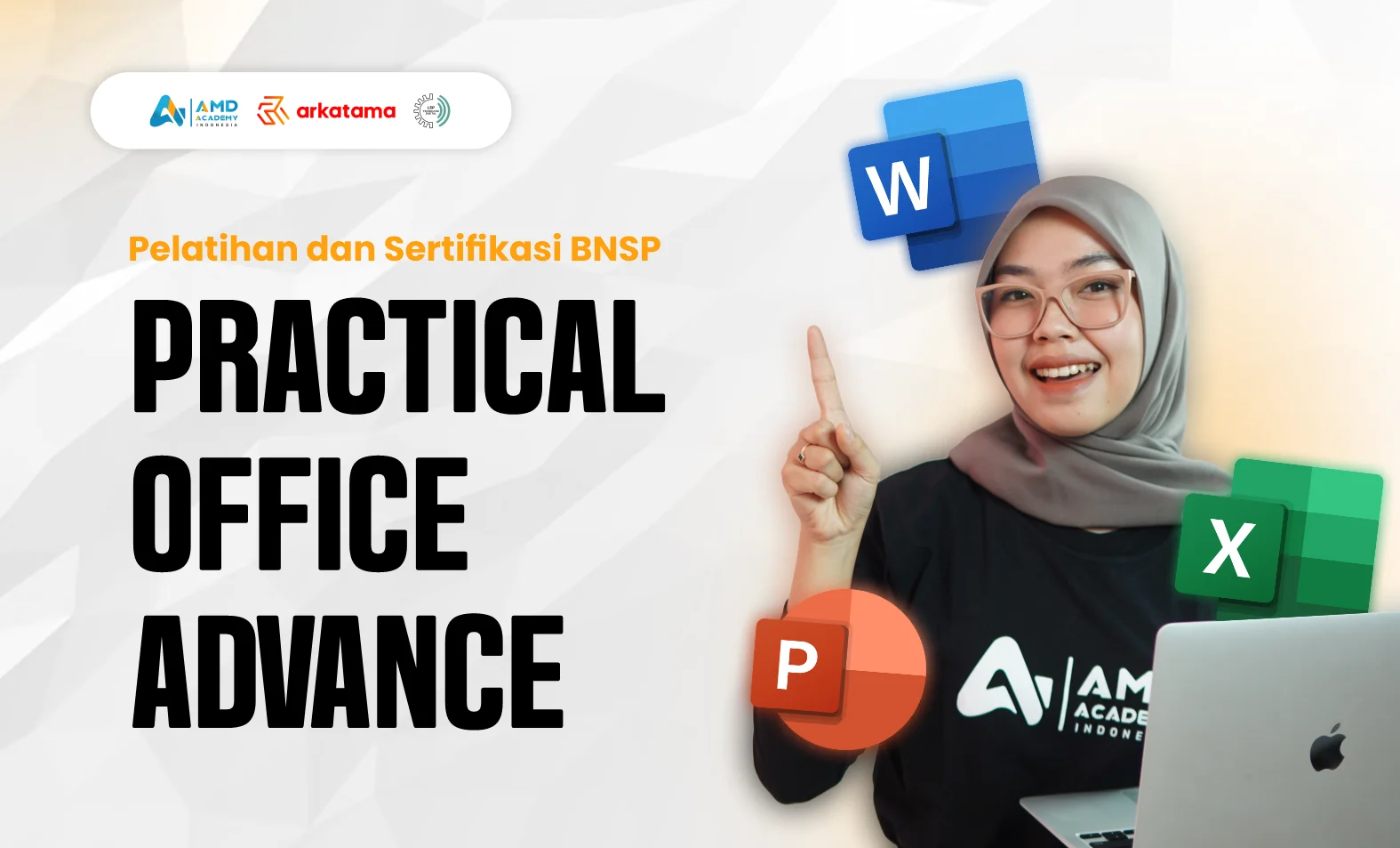 POA Pelatihan dan Sertifikasi BNSP Practical Office Advance