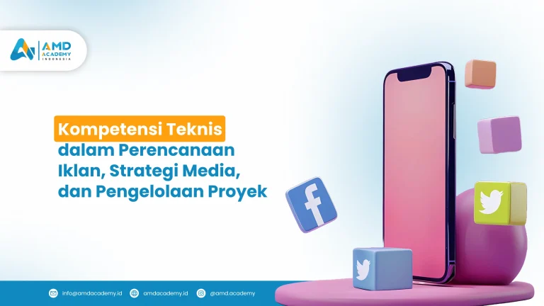 Kuasai Kompetensi Teknis Perencanaan iklan