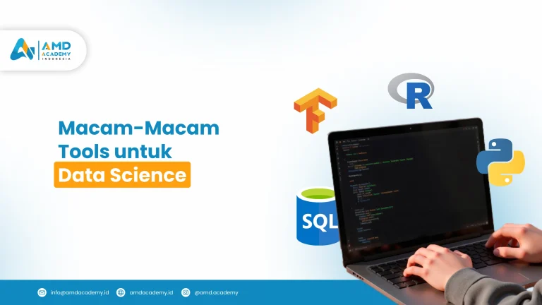 Macam-Macam Tools Untuk Data Science