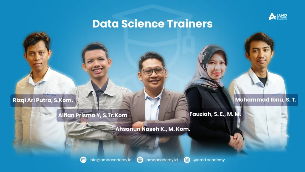 Trainer Pelatihan Data Science AMD Academy