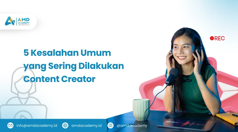 5 Kesalahan Umum Content Creator