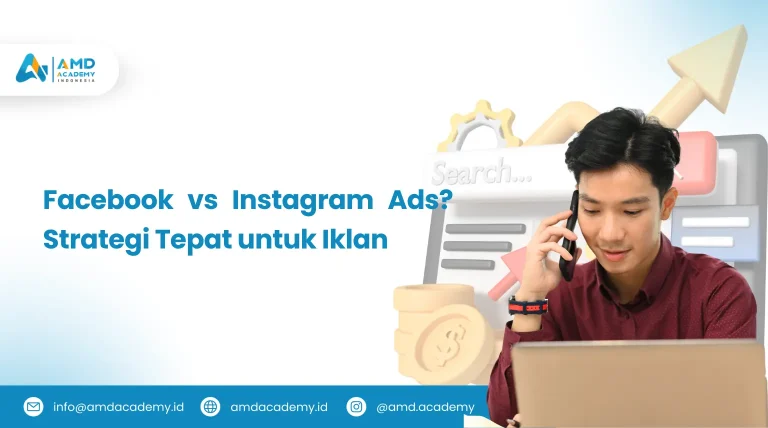 Instagram vs Facebook Ads? Strategi Tepat Social Media Marketing