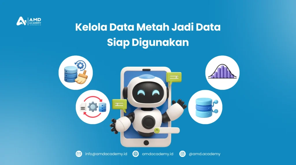 Kelola Data Metah Jadi Data Siap Digunakan