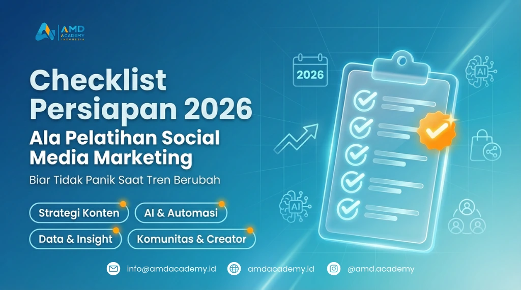 Poster “Checklist Persiapan 2026” dengan ilustrasi clipboard checklist, fokus strategi konten, AI & Automasi, Data & Insight, Komunitas & Creator, ajakan siap tren berubah—pelatihan social media marketing.