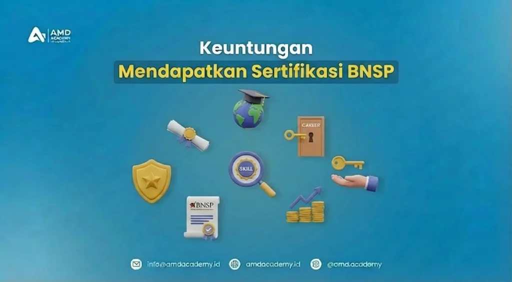 Penjelasan mengenai keuntungan mendapatkan sertifikasi BNSP