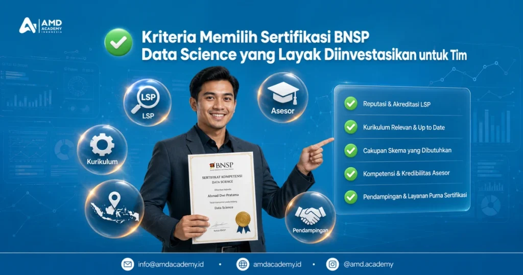 5 kriteria memilih sertifikasi BNSP data science terbaik untuk tim
