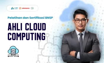 Pelatihan dan Sertifikasi BNSP Ahli Cloud Computing